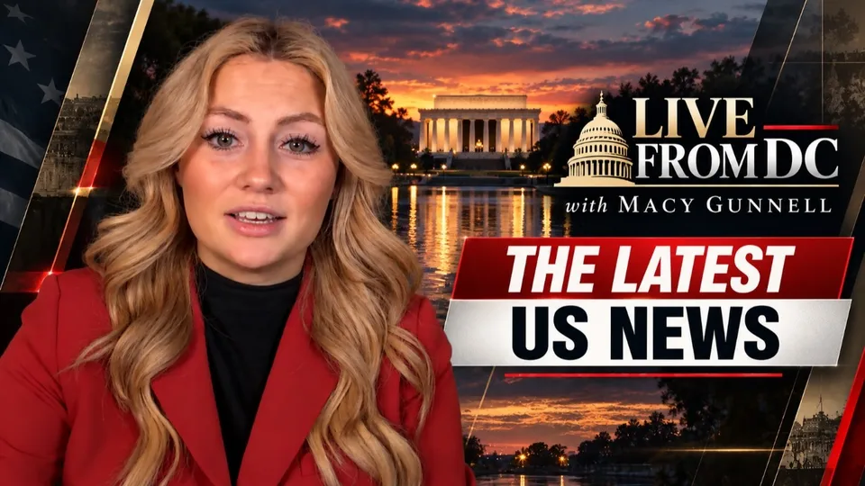 Live from DC: Breaking Down the Latest U.S. News
